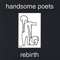 Handsome Poets: 'Rebirth: The Best of the Handsome Poets'