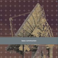 Bass Communion: 'Bass Communion' ('Bass Communion I')