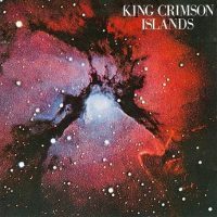 King Crimson: 'Islands'