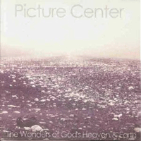 Picture Center: 'The Wonders Of God's Heaven And Earth'