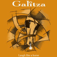 Galitza: 'Laugh Like A Horse'