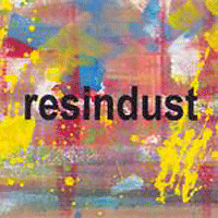 Resindust: 'Resindust'