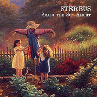 Sterbus: ‘Smash The Sun Alight’