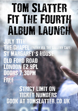 Tom Slatter gig flyer 11th july 2015