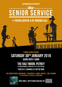 Senior Service/French Boutik/Of Arrowe Hill @ The Half Moon, Putney, 30th January 2016