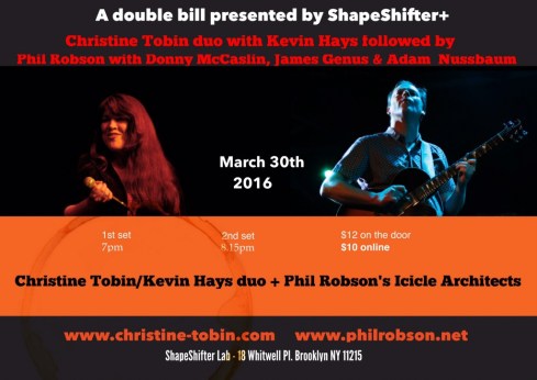 Phil Robson's Icicle Architects + Christine Tobin Duo, 30th March 2016