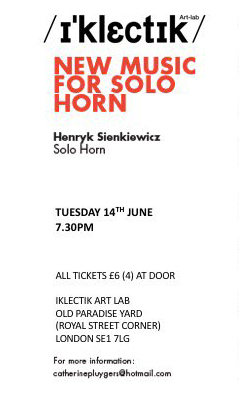 New Music for Solo Horn, 14th June 2016