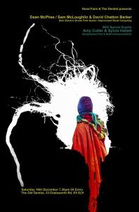 Dean McPhee + Sam McLoughlin & David Chatton Barker + Amy Cutler & Sylvia Hallett, 16th December 2016