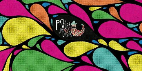 Patchwork Jazz Orchestra + Pillow & Kase, 7th April 2018