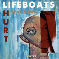 Lifeboats: 'Hurt' (featuring Rena)